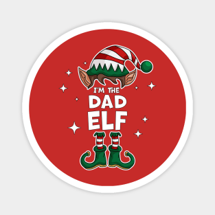 I'm The Dad Elf - Funny Christmas Matching Family Group Xmas Magnet